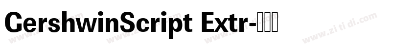 GershwinScript Extr字体转换